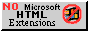 No Microsoft HTML extensions